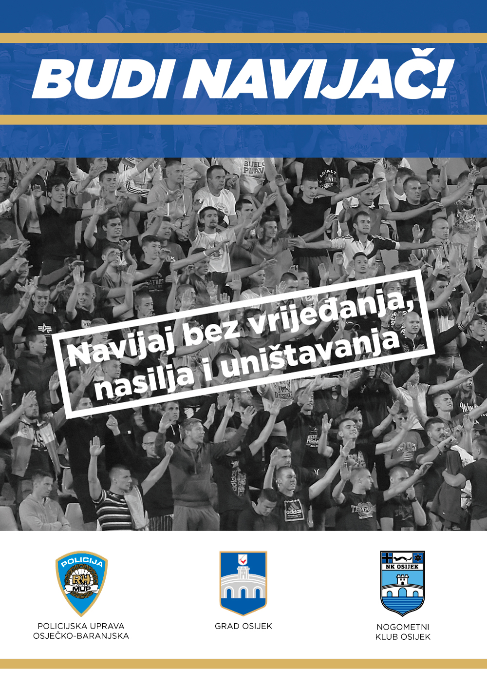 Slika /2019/1PREVENCIJA/BUDI NAVIJAC/Nk_Osijek_Letak_Budi_navijac_prednja_v2.jpg